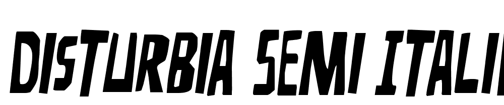 Disturbia-Semi-Italic font family download free