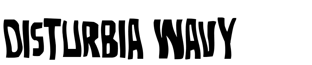 Disturbia-Wavy font family download free