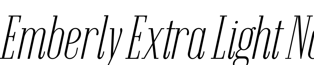Emberly-Extra-Light-Narrow-Italic font family download free