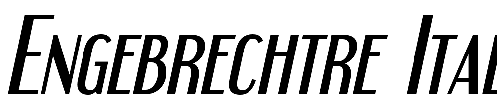 Engebrechtre-Italic font family download free