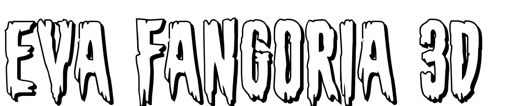 Eva-Fangoria-3D font family download free