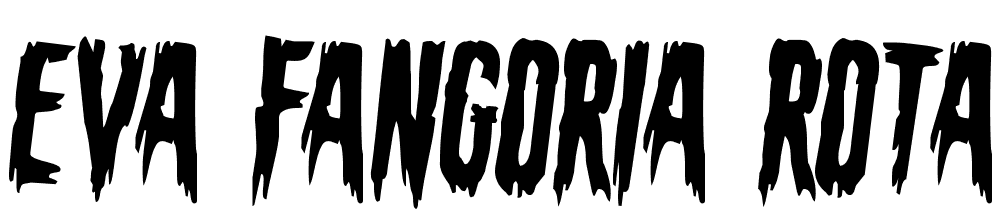 Eva-Fangoria-Rotated-2 font family download free