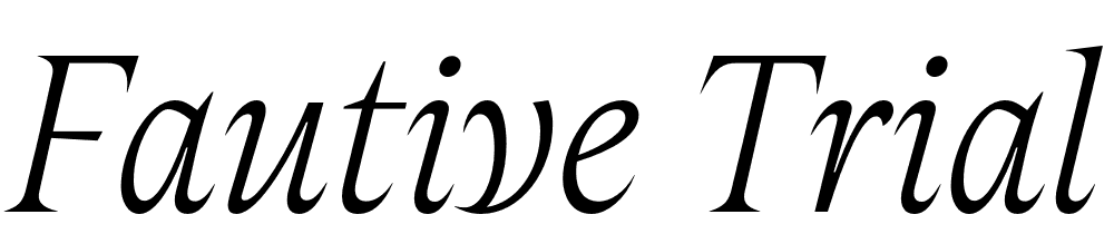 Fautive-Trial-ExtraLight-Italic font family download free