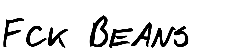 Fck-Beans font family download free