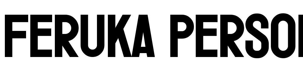 Feruka-Personal-Use font family download free