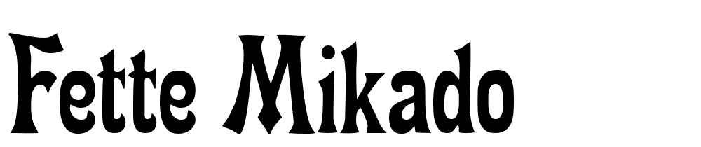 Fette-Mikado font family download free