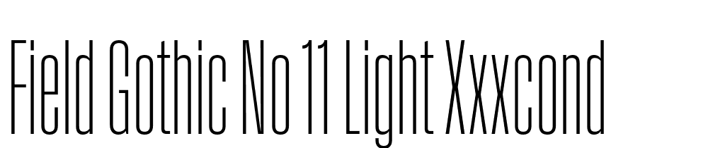 Field-Gothic-No.11-Light-XXXCond font family download free