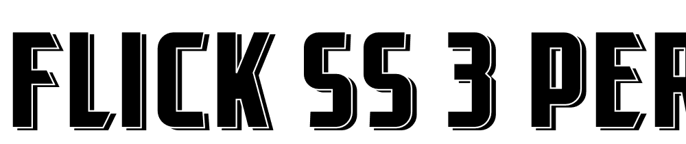 Flick-SS-3-Personal-Use font family download free