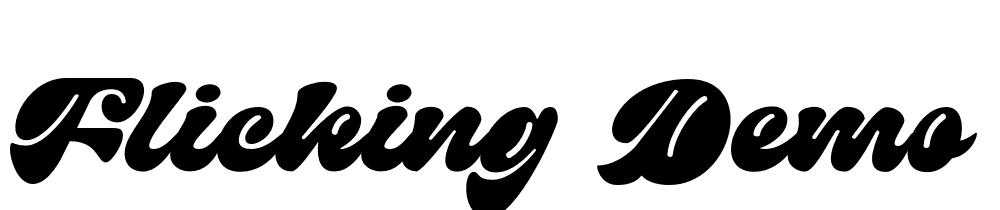 Flicking-DEMO-Regular font family download free