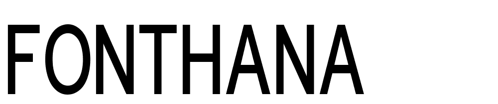 Fonthana font family download free