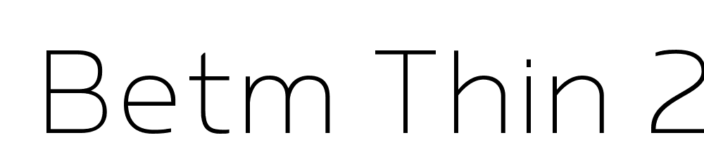  DEMO Betm Thin 2 Regular font family download free