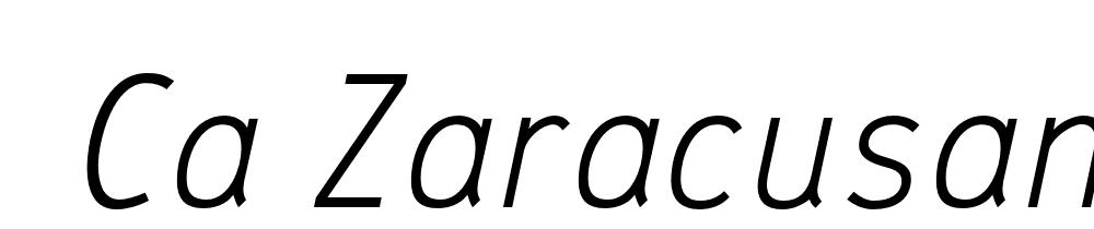  DEMO CA ZaracusaNarrowAltLight Rg Italic font family download free