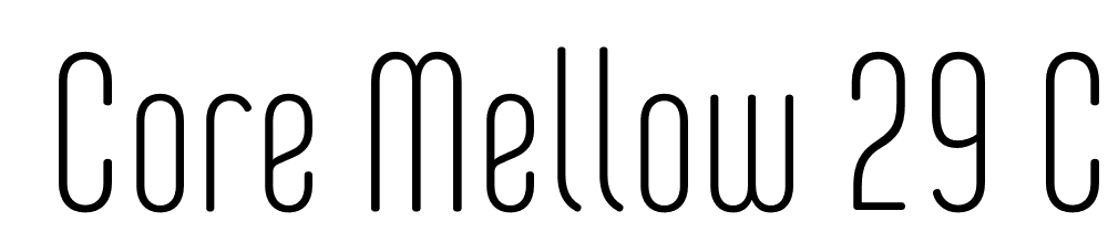  DEMO Core Mellow 29 Cp ExtraLight Regular font family download free