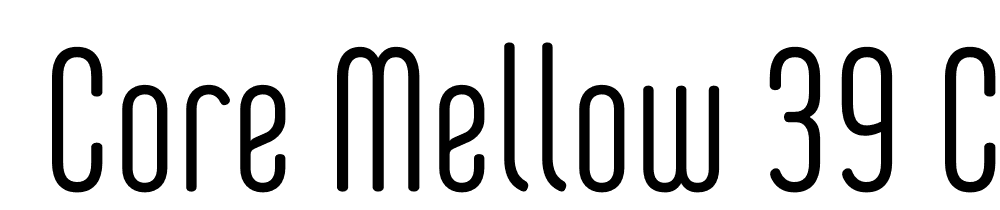  DEMO Core Mellow 39 Cp Light Regular font family download free