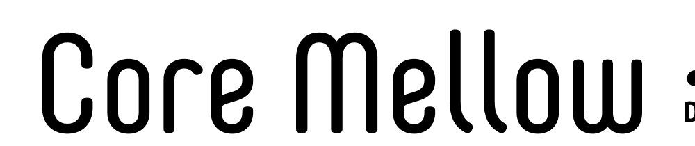  DEMO Core Mellow 47 Cn Regular Regular font family download free