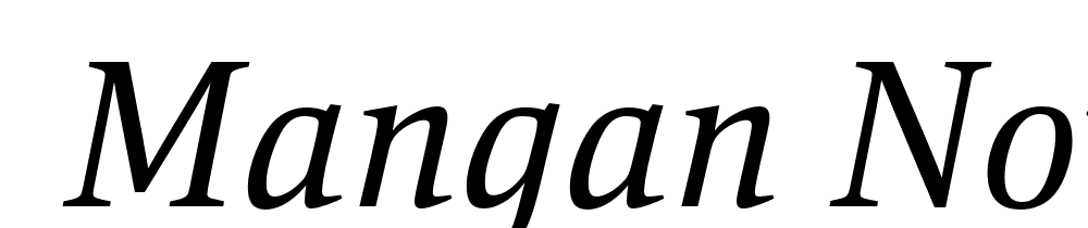  DEMO Mangan Nova Italic font family download free