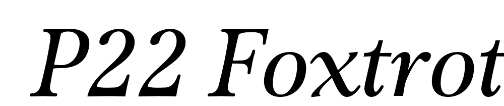  DEMO P22 Foxtrot Pro Italic font family download free