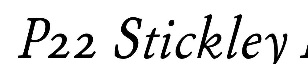  DEMO P22 Stickley Pro Text Italic font family download free