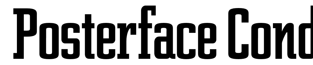  DEMO Posterface Condensed Regular font family download free