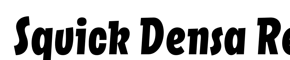  DEMO Squick Densa Regular font family download free