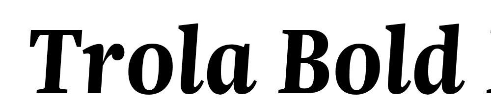  DEMO Trola Bold Italic Regular font family download free