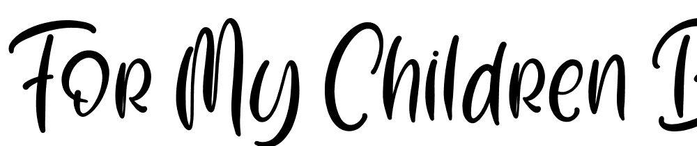 For-My-Children-Barara font family download free