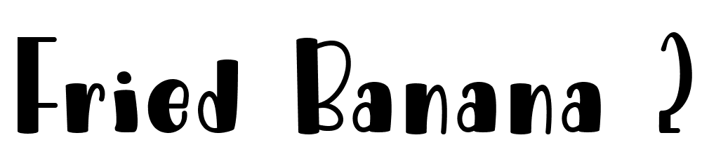 fried_banana_2 font family download free