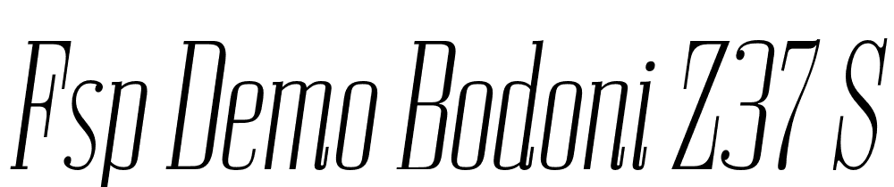 FSP DEMO Bodoni Z37 S Cp Lt Italic font family download free