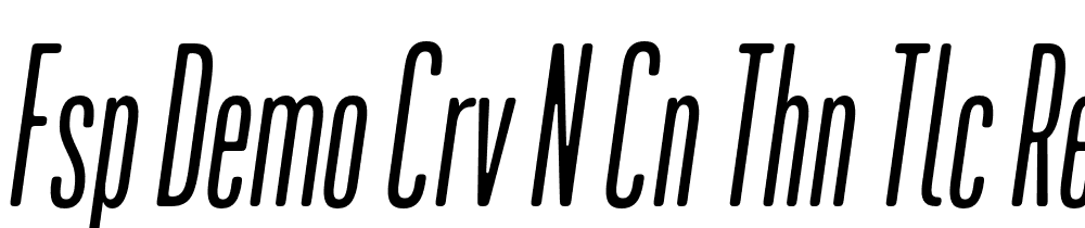 FSP DEMO Crv N Cn Thn tlc Regular font family download free