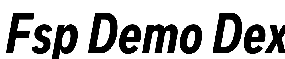 FSP DEMO Dexa Pro Cn SmBd Italic font family download free