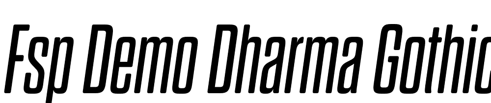 FSP DEMO Dharma Gothic Rnd M Italic font family download free