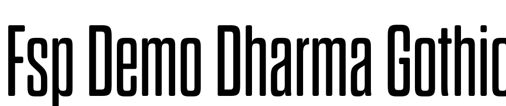 FSP DEMO Dharma Gothic Rnd M Regular font family download free