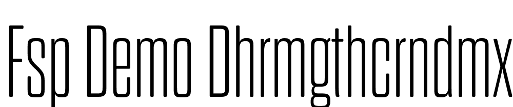 FSP DEMO DhrmGthcRndMxLght Regular font family download free