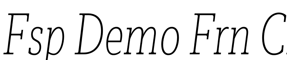 FSP DEMO Frn Cndnsd Thn tlc Regular font family download free