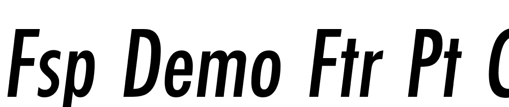 FSP DEMO Ftr PT Cnd Mdm Italic font family download free