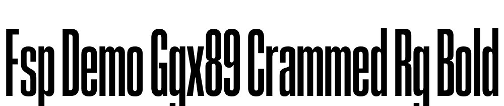 FSP DEMO GGX89 Crammed Rg Bold font family download free