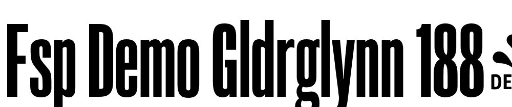 FSP DEMO Gldrglynn 1884 Sq Rg Bold font family download free