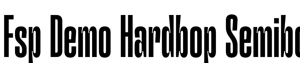 FSP DEMO Hardbop SemiBold Regular font family download free