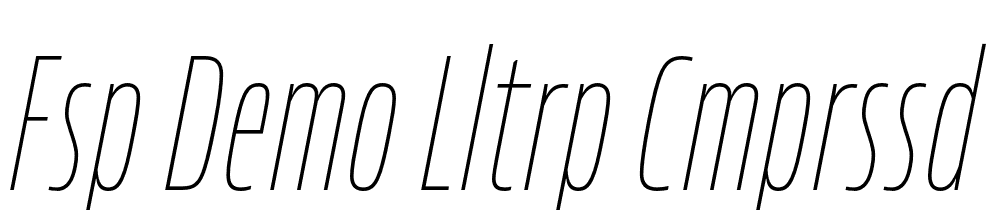 FSP DEMO lltrp Cmprssd Thn Italic font family download free