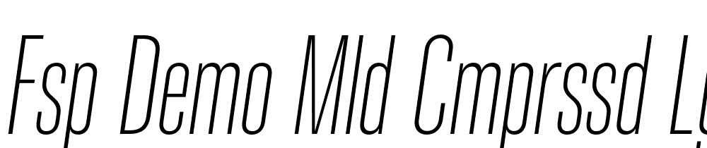 FSP DEMO Mld Cmprssd Lght Italic font family download free