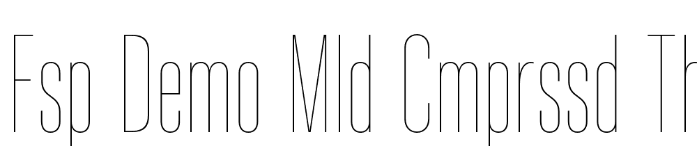 FSP DEMO Mld Cmprssd Thn Regular font family download free