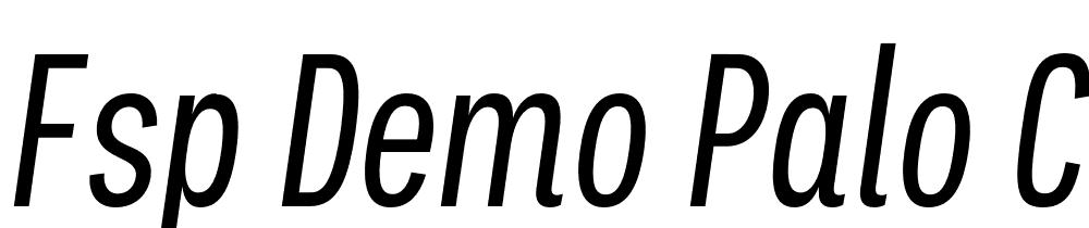 FSP DEMO Palo Compressed Italic font family download free