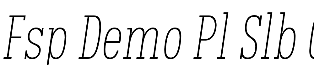 FSP DEMO Pl Slb Cmp Thn blq Regular font family download free