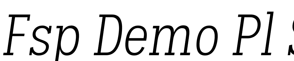 FSP DEMO Pl Slb Cnd Lght blq Regular font family download free