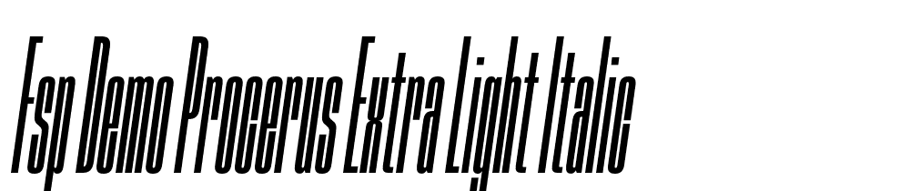 FSP DEMO Procerus Extra Light Italic font family download free