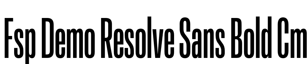 FSP DEMO Resolve Sans Bold Cm Regular font family download free