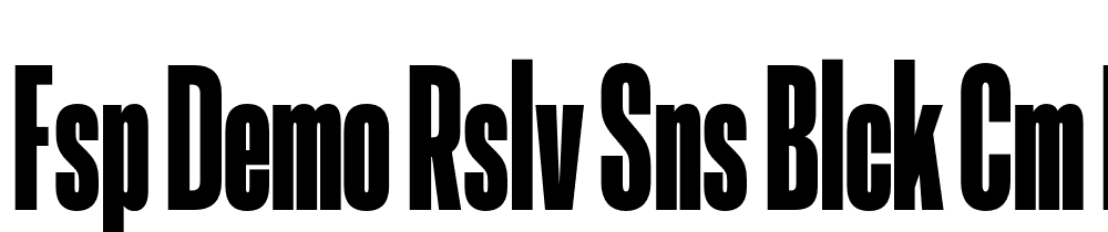 FSP DEMO Rslv Sns Blck Cm Regular font family download free