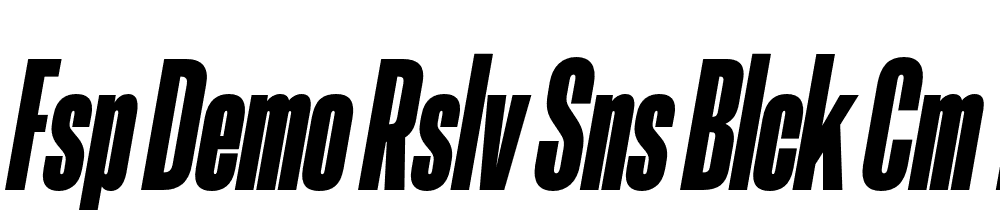 FSP DEMO Rslv Sns Blck Cm t Regular font family download free