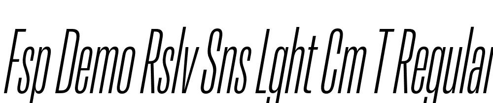 FSP DEMO Rslv Sns Lght Cm t Regular font family download free