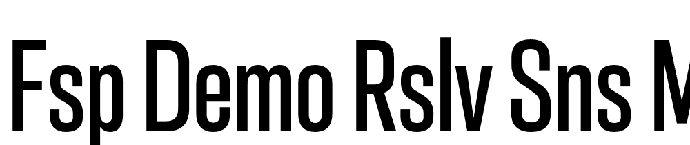 FSP DEMO Rslv Sns Mdm Cn Regular font family download free